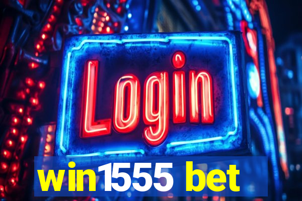 win1555 bet